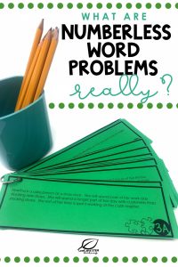 What are numberless word problems really?